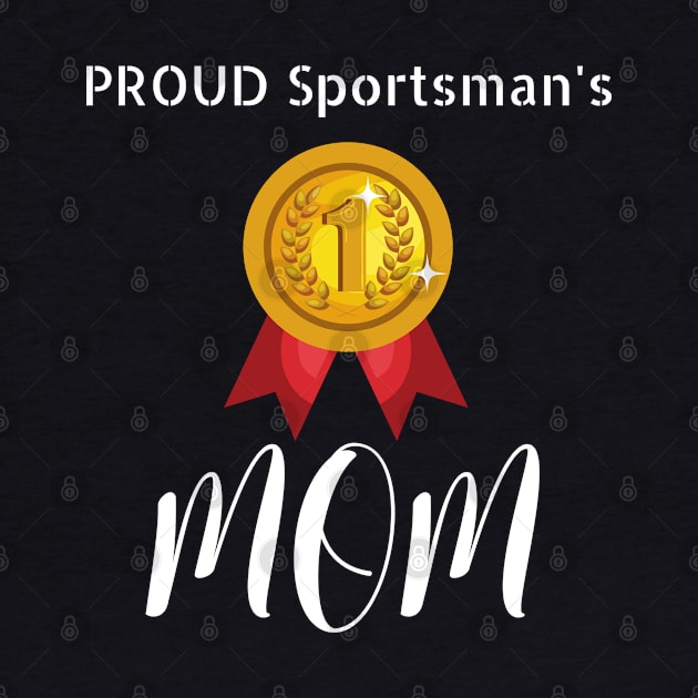 Sportsman Proud Mom by NivousArts